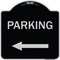 Signmission Parking Left Arrow Heavy-Gauge Aluminum Architectural Sign, 18" x 18", BS-1818-23365 A-DES-BS-1818-23365 - alternate 1